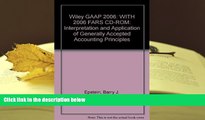PDF [Free] Download  Wiley GAAP 2006: WITH 2006 FARS CD-ROM: Interpretation and Application of