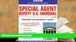 PDF [Free] Download  Special Agent Deputy U.S. Marshal: Treasury Enforcement Agent (Special Agent,