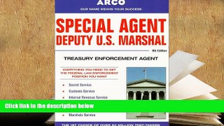 PDF [Free] Download  Special Agent Deputy U.S. Marshal: Treasury Enforcement Agent (Special Agent,