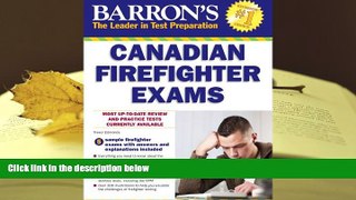 PDF [Free] Download  Barron s Canadian Firefighter Exams [Download] Online