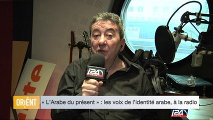 « L’Arabe du présent » : les voix de l’identité arabe, à la radio - 02/02/2017