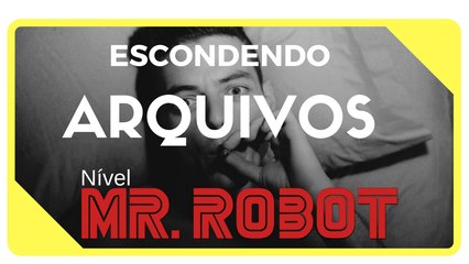 [Esteganografia] Ocultando Arquivos em Músicas | Nível Mr. Robot