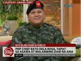 24 Oras: PNP Chief Bato Dela Rosa, tapat sa asawa at malambing daw na ama