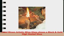 Hand Blown Black with Gold Trim High Heeled Shoe Wine Glass by Yurana Designs W318BL 55aae174