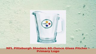 NFL Pittsburgh Steelers 60Ounce Glass Pitcher  Primary Logo 23fd19ff
