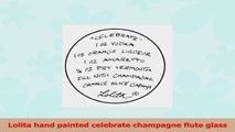 Lolita Hand Painted Champagne Glass Celebrate 5a0de3c0