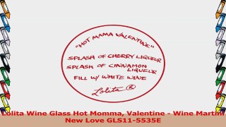 Lolita Wine Glass Hot Momma Valentine  Wine Martini New Love GLS115535E 1b1a6af6