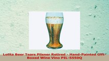 Lolita Beer Tears Pilsner Retired  HandPainted GiftBoxed Wine Vino PIL5550Q 5f0d954e