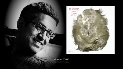 Asadinho - Cha For Che (Original Mix)