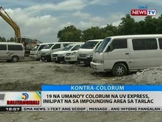 19 na umano'y colorum na UV express, inilipat na sa impounding area sa Tarlac