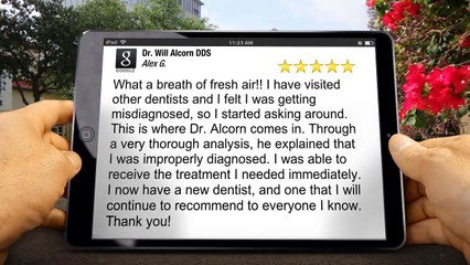 Dr. Will Alcorn DDS Shelbyville Excellent Five Star Review by Alex G.