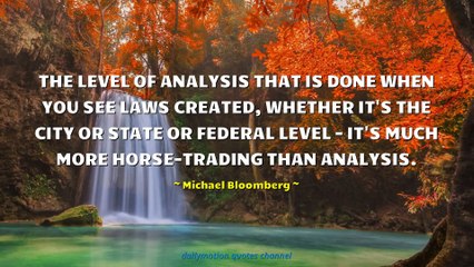 Michael Bloomberg Quotes #3