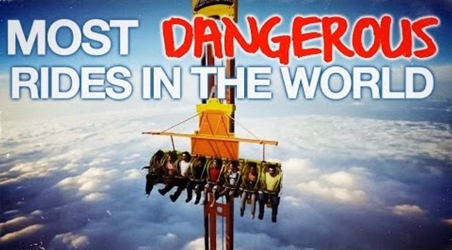 World's Most Dangerous rides 2017 New Scariest Fun rides Video