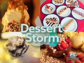Good News: Dessert Storm!