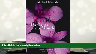 BEST PDF  Fragrances of the World 2004/Parfums Du Monde (French and English Edition) [DOWNLOAD]