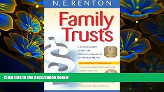 READ book Family Trusts: A Plain English Guide for Australian Families of Average Means N. E.