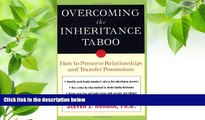 DOWNLOAD EBOOK Overcoming the Inheritance Taboo Steven Hendlin Full Book