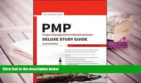 Read Online PMP Project Management Professional Exam Deluxe Study Guide: Updated for the 2015 Exam