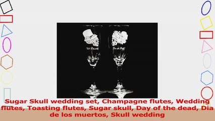 Sugar Skull wedding set Champagne flutes Wedding flutes Toasting flutes Sugar skull Day of c6c1bd20