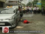 24 Oras: Lalaki na dumalo sa hearing ng kaso, pinatay sa likod lang ng Makati City Hall