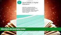 Read Online Social Media in Higher Education: ASHE Higher Education Report, Volume 42, Number 5