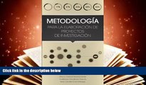 Read Online Metodologia Para La Elaboracion de Proyectos de Investigacion (Spanish Edition) Trial