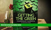 PDF  Getting the Green: Fundraising Campaigns for Community Colleges For Ipad