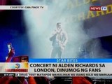 BT: Concert ni Alden Richards sa London, dinumog ng fans