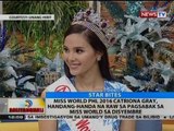 Miss World PHL 2016, Catriona Gray, handang-handa na raw sa pagsabak sa Miss World sa Disyembre