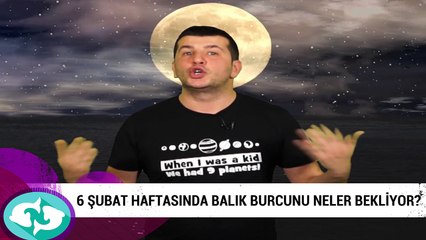 6 Şubat haftasında Balık burcunu neler bekliyor?