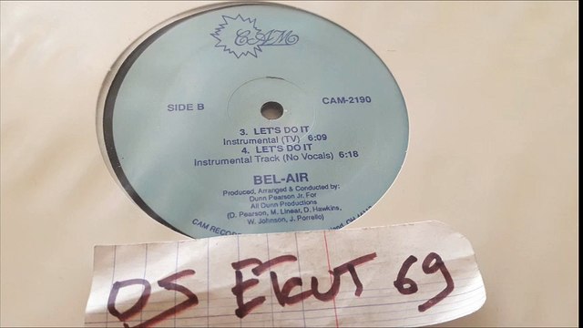 BEL_AIR-LET'S DO IT(INSTRUMENTAL)(NO VOCALS)(RIP ETCUT)CAM REC 80's