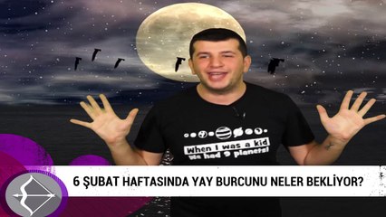 6 Şubat haftasında Yay burcunu neler bekliyor?