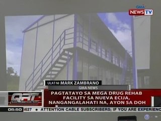 QRT: Pagtatayo ng mega drug rehab facility sa Nueva Ecija, nangangalahati na, ayon sa DOH