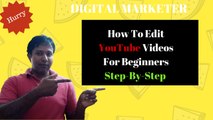 How To Edit YouTube Videos For Beginners - EASY Way To Edit Your Videos On Your YouTube Channel
