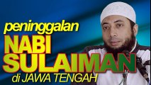 Adakah Peninggalan Nabi Sulaiman di Jawa Tengah (candi Borobudur). DR Khalid Basalamah MA