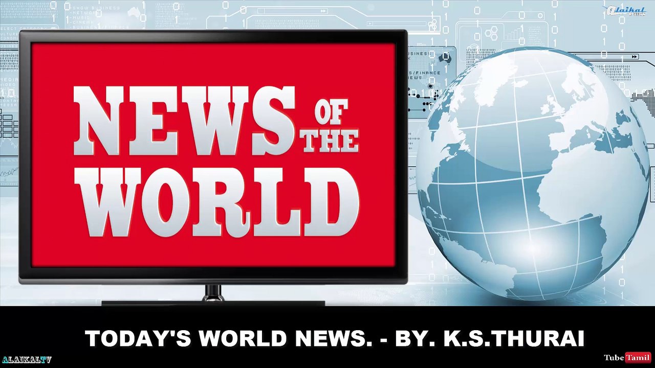 Today's World News. 03.02.17 - By. K.S.Thurai