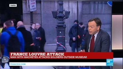 Paris Louvre Attempted Assault: "France is a target, no question about it!"