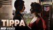 Tippa - Rangoon [2017] FT. Shahid Kapoor & Saif Ali Khan & Kangana Ranaut [FULL HD]