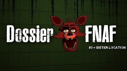 [Dossier Théorie] FNAF #3 - Sister Location