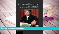 PDF [DOWNLOAD] Radovan Karadži??: Architect of the Bosnian Genocide TRIAL EBOOK