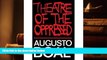 PDF [FREE] DOWNLOAD  Theatre of the Oppressed (Pluto Classics) [DOWNLOAD] ONLINE