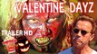 Zombie movie VALENTINE DAYZ 2017 trailer horror movie filme de terror filme de zumbi