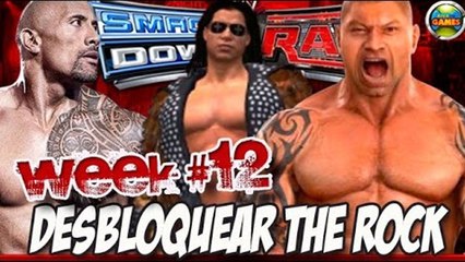 WWE: Desbloquear The Rock [SvR 2011] Week12 - Principal