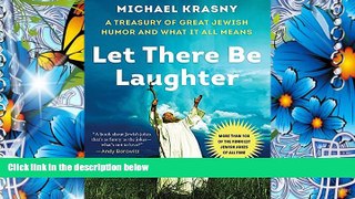 Audiobook  Let There Be Laughter: A Treasury of Great Jewish Humor and What It All Means Michael