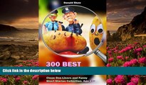 FREE [DOWNLOAD] 300 Best Jokes 2016: Clean One-Liners and Funny Short Stories Collection Donald