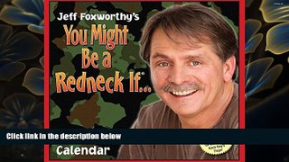 [PDF]  Jeff Foxworthy s You Might Be A Redneck If... 2018 Day-to-Day Calendar Jeff Foxworthy Full