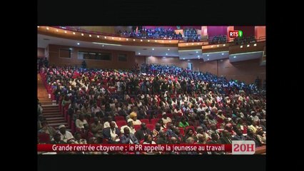 Grande rentrée citoyenne   le Président Macky SALL appelle la jeunesse au travail