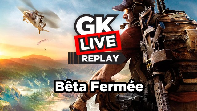 Tom Clancy's Ghost Recon Wildlands - GK Live (Beta fermée)