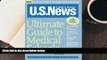 PDF [FREE] DOWNLOAD  U.S. News Ultimate Guide to Medical Schools Staff of U.S.News & World