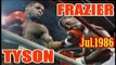 Mike Tyson vs Marvis Frazier 1986-07-26